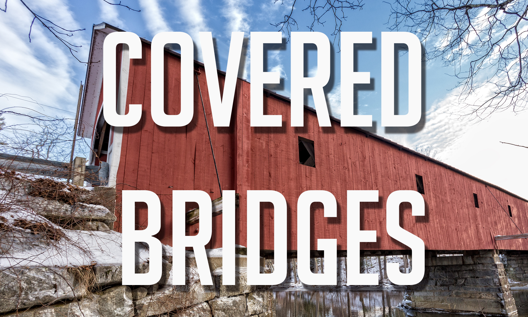 Covered Bridges of New England
