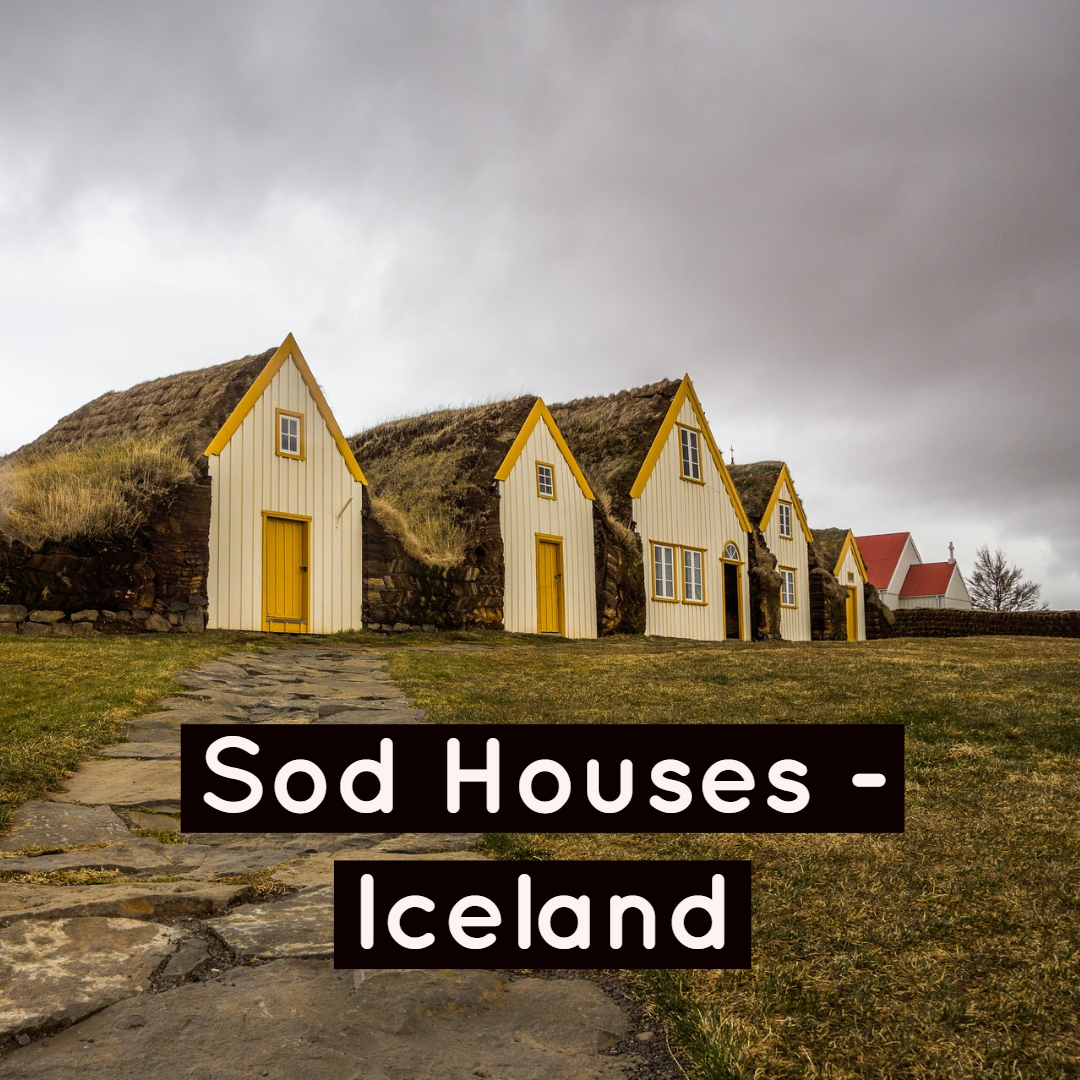 Traditional Sod Houses in Iceland