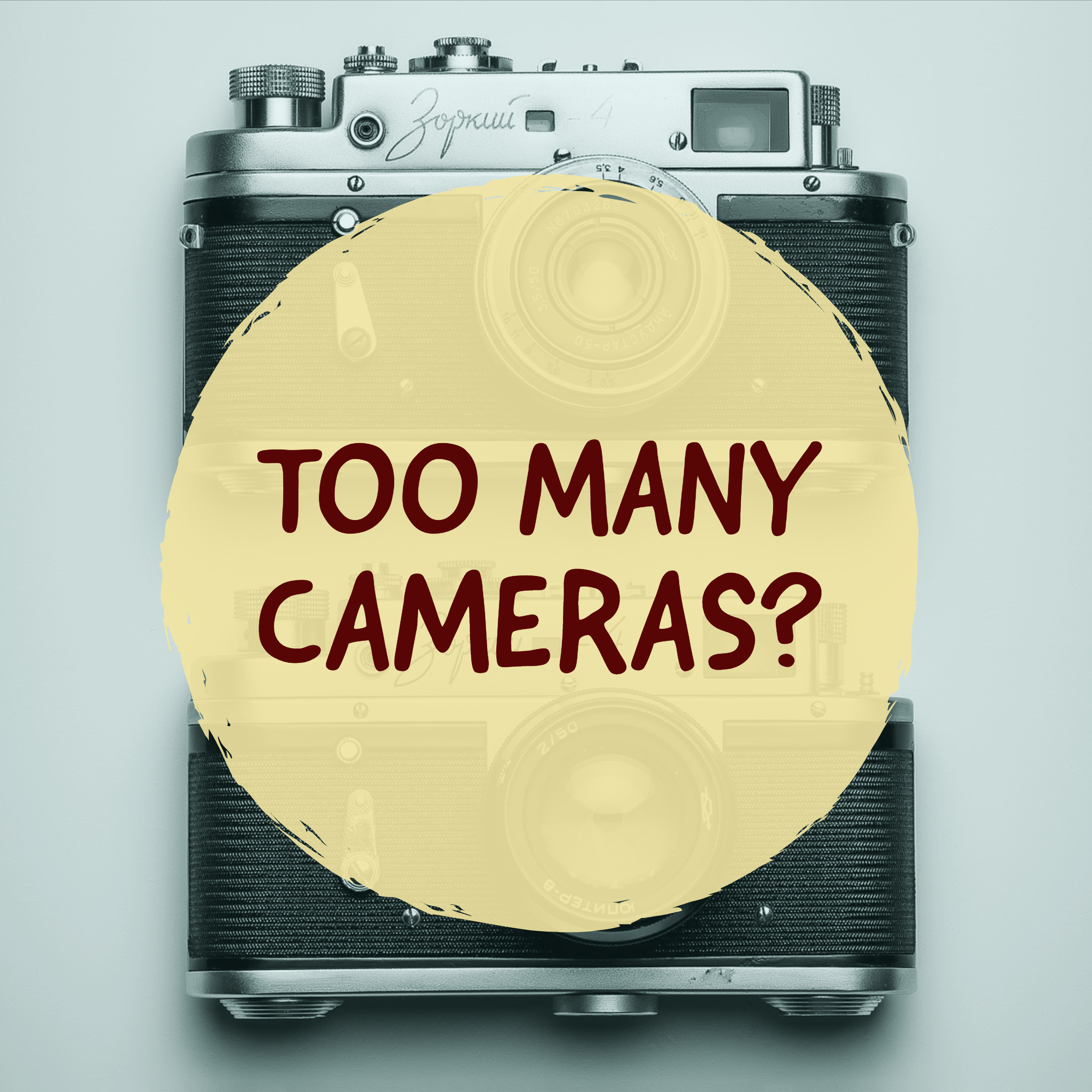 Too many cameras